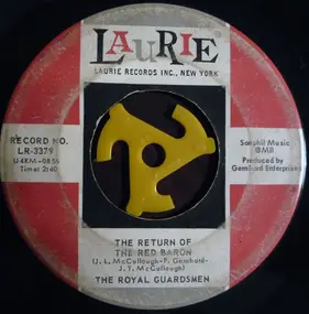 The Royal Guardsmen - The Return Of The Red Baron / Sweetmeats Slide