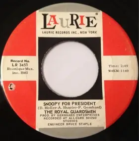 The Royal Guardsmen - Snoopy For President / Down Behind The Lines