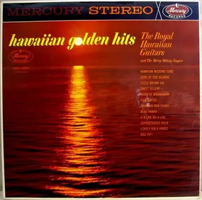 The Royal Hawaiian Guitars And The Merry Melody S - Hawaiian Golden Hits