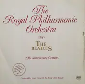 Royal Philharmonic Orchestra - Plays The Beatles-20th Anniversary Concert