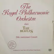 The Royal Philharmonic Orchestra - Plays The Beatles-20th Anniversary Concert