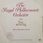 The Royal Philharmonic Orchestra - Plays The Beatles-20th Anniversary Concert
