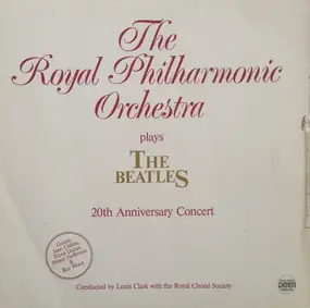 Royal Philharmonic Orchestra - Plays The Beatles-20th Anniversary Concert