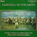 LP - The Royal Scots Dragoon Guards - Farewell To The Greys