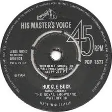 The Royal Showband Waterford - Huckle Buck / I Ran All The Way Home