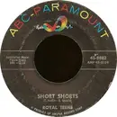 7'' - The Royal Teens - Short Shorts / Planet Rock