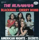 7'' - The Runaways - Blackmail / Cherry Bomb / American Nights / Secrets