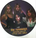 Picture LP - The Runaways - Little Lost Girls - 2nd press, 'Featuring Joan Jett'
