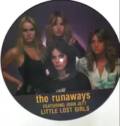 Picture LP - The Runaways - Little Lost Girls - 2nd press, 'Featuring Joan Jett'