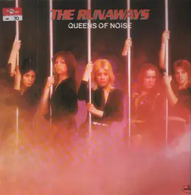 The Runaways - Queens of Noise