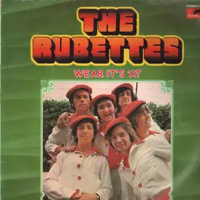 Rubettes - Wear It's 'At