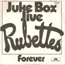 7'' - The Rubettes - Juke Box Jive / Forever