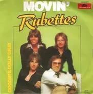 Rubettes - Movin' / Goodbye Dolly Gray