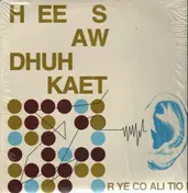 Rye Coalition - h ee s aw dhuh kaet