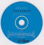 CD - Theryl De'Clouet - The Houseman Cometh! - Digipak