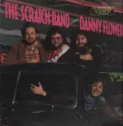 LP - The Scratch Band Featuring Danny Flowers - The Scratch Band Featuring Danny Flowers