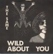 The Same - Movements / Wild about you