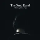 CD - The Sand Band - All Through The Night