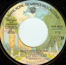 7'' - The Sanford-Townsend Band - Does It Have To Be You