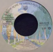 7'' - The Sanford-Townsend Band - Smoke From A Distant Fire / Lou