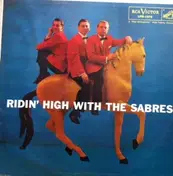 The Sabres - Ridin' High With The Sabres