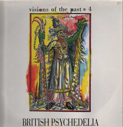 The Safaris, The Freed, Chosen Few - Visions Of The Past Vol. IV (British Psychedelia)