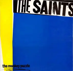 The Saints - The Monkey Puzzle