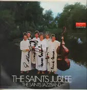 The Saints Jazz Band - The Saints Jubilee