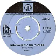 The Satin Bells - Baby You're So Right For Me
