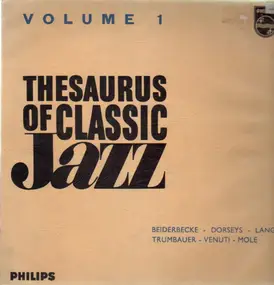 The Dorsey Brothers - Thesaurus Of Classic Jazz - Volume 1