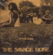 LP - The Savage Rose - In The Plain