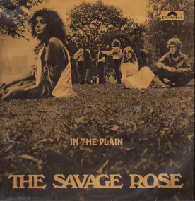 Savage Rose - In the Plain