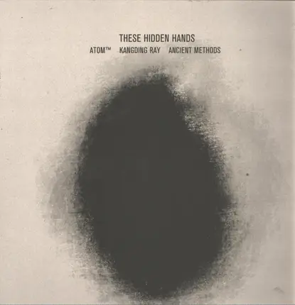 These Hidden Hands - Remixes II