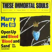 These Immortal Souls - Marry Me (Lie Lie)
