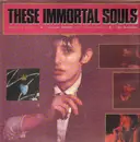 LP - These Immortal Souls - Get Lost (Don't Lie!) - rare post-punk