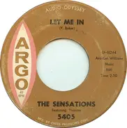 The Sensations Featuring Yvonne Baker - Let Me In