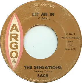 The Sensations - Let Me In