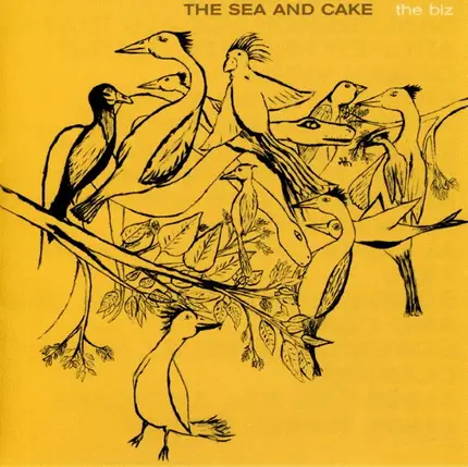 The Sea And Cake - The Biz