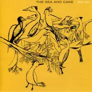 The Sea And Cake - The Biz