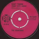 7'' - The Searchers - Don't Throw Your Love Away / I Pretend I'm With You - Knockout centre