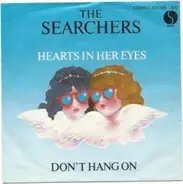 The Searchers - Hearts In Her Eyes