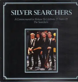 The Searchers - Silver Searchers