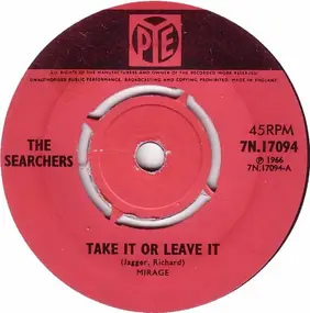 The Searchers - Take It Or Leave It