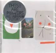 CD - These Are Powers - All Aboard Future - Still Sealed