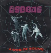 The Seeds - A Web of Sound