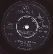 The Seekers - A World of Our Own