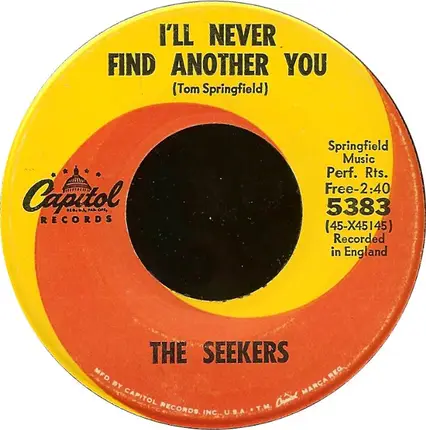 The Seekers - I'll Never Find Another You