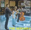 7'' - The Seekers - When Will The Good Apples Fall