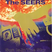 The Seers - Sun Is In The Sky