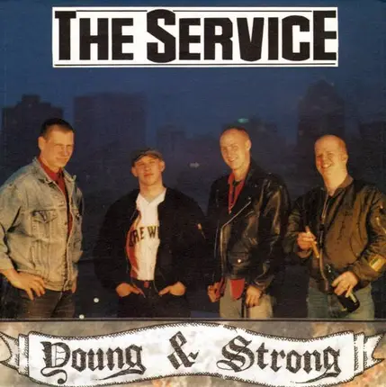 The Service - Young & Strong